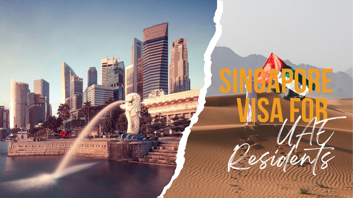 Singapore Visa for UAE Residents 2025