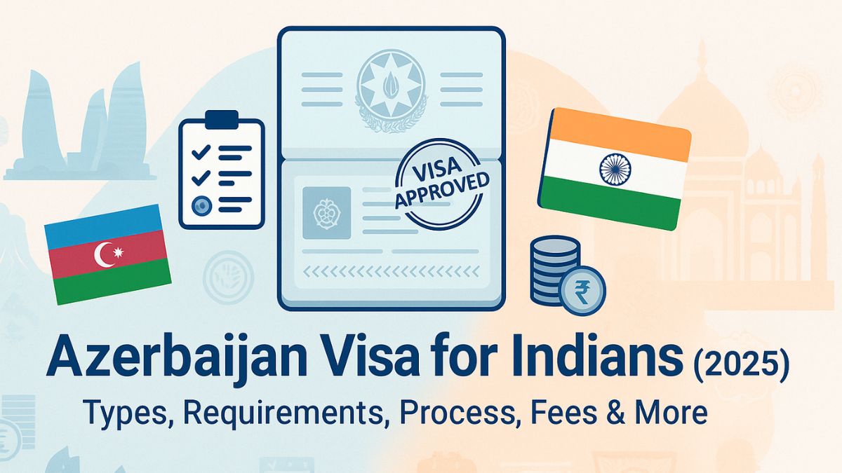 Azerbaijan Visa for Indians 2025